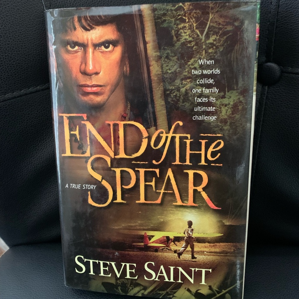 End of the Spear 2005 HC 1st Ed Book signed inscribed By author Steve Saint